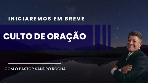 CULTO DE ORAÇÃO 13/09/2023