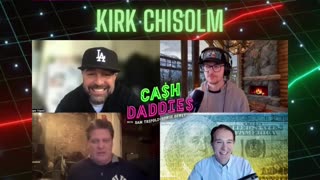 Cash Daddies Podcast 125 Kirk Chisolm