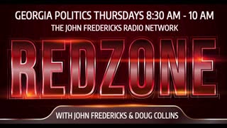 Red Zone 4: John Fredericks & Doug Collins Discuss Pro-Life Organizations