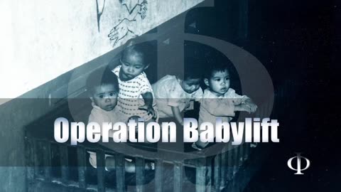 Occhi Films presenta "Operazione Babylift" 1975-2017