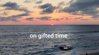 Gifted Time