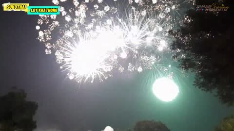 ลอยกระทง Loy Krathong Festival Sukhothai Thailand Historical Park Amazing Fireworks (English Song)