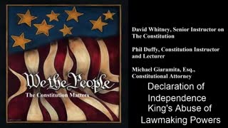 We The People | The Declaration of Independence | King's Abuse of Lawmaking Powers