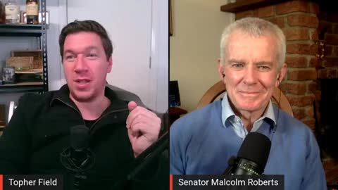 "Slow Chat", with Topher Field & Senator Malcolm Roberts