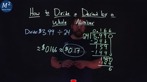 How to Divide a Decimal by a Whole Number | Part 2 of 2 | Divide: $3.99÷24 | Minute Math