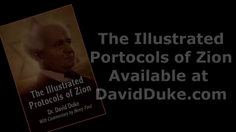 The Illustrated Protocols of Zion - Dr. David Duke