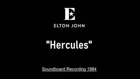 Elton John - Hercules (Live in Sydney, Australia 1984) Soundboard
