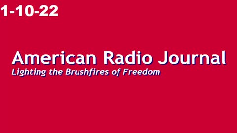 American Radio Journal 1-10-22
