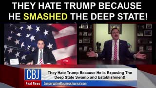 MyPillow CEO and Founder Mike Lindell Shares how They Hate Trump Because He SMASHED The Deep State!