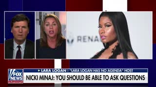 Lara Logan and Tucker Carlson discuss the blowback Nicki Minaj is facing for speaking her mind