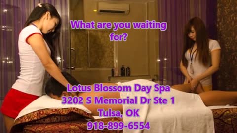 Chinese Massage Lotus Blossom Day Spa Chinese Massage at Lotus Blossom Day Spa 918-899-6554