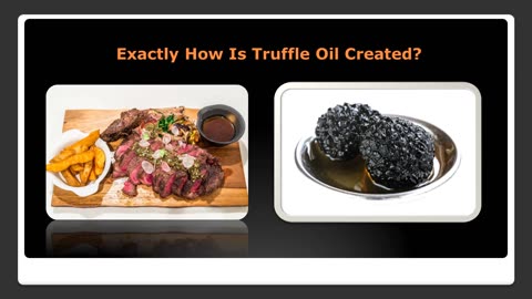 Exactly How Is Truffle Oil Helped Make?