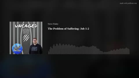 The Problem of Suffering; Job:1-2