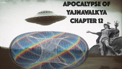 The Apocalypse of Yajnavalkya Chapter 12