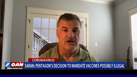 Saran: Pentagon’s decision to mandate vaccines possibly illegal