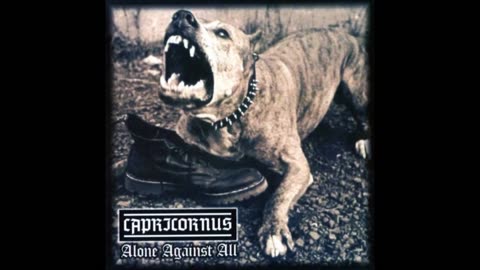 Capricornus - Alone Against All (Full Album) 2004