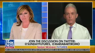 Gowdy reveals FBI gave Trump and Clinton different briefings in 2016