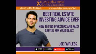 Joe Fairless Shares How To Find Investors and Raise Capital For Your Deals