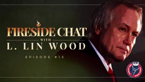 Lin Wood Fireside Chat 15!!!!