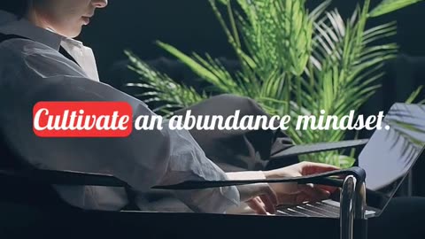 Mindset Matters: Cultivating Abundance in Your Life