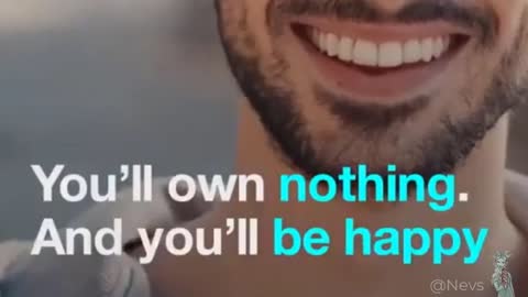 You'll Own Nothing and Be Happy