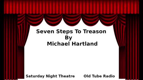 Seven Steps To Treason by Michael Hartland