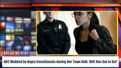 AOC Mobbed By Angry Constituents During Her Town Hall: ‘AOC Has Got To Go!’