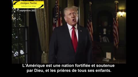 VIDÉO DOUBLÉE EN FRANÇAIS - Donald Trump - hommage pour le 11 septembre