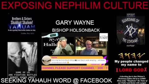 GARY WAYNE & BISHOP HOLSONBACK "EXPOSING THE NEPHILIM CULTURE" #2
