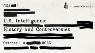U.S. Intelligence: History and Controversies | Hillsdale College CCA