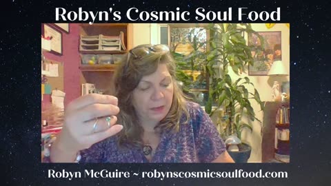 26 Sept 2023 ~ Robyn's Cosmic Soul Food ~ Ep 94