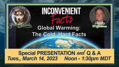 LIVE EVENT - Special Presentation and Q&A with Gregory Wrightstone [Tuesday March 14th @ 12Noon MDT]