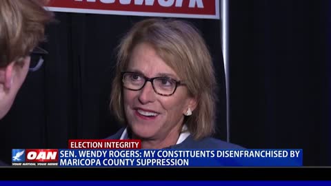 Sen.Wendy Rogers: My constituents disenfranchised by Maricopa County suppression