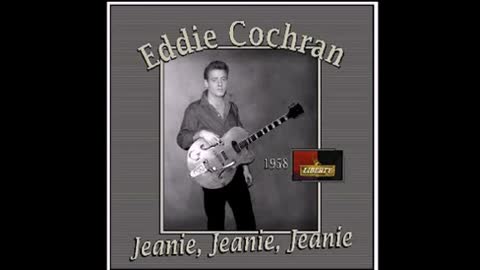 Eddie Cochran - Jeannie, Jeannie, Jeannie