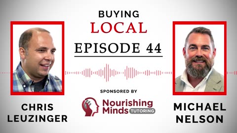 Buying Local - Episode 44: Everything You Need to Know About Home-Schooling