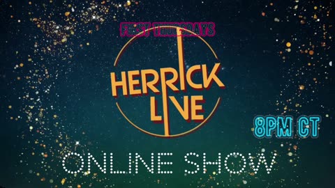 The Herrick Live Show -4/6/2023