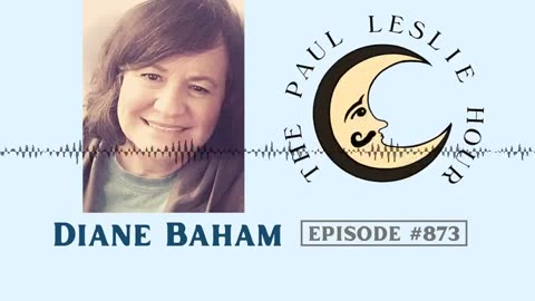 Diane Baham Interview on The Paul Leslie Hour