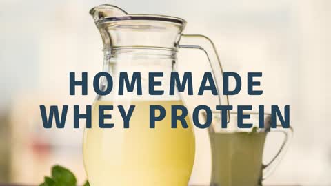 Homemade Whey Protein