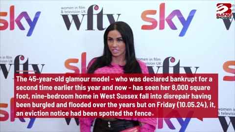 Katie Price To Be Evicted From Mucky Mansion.