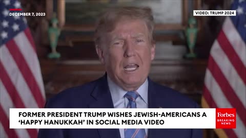 Former US President Donald J Trump Releases a Hannukah Message