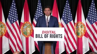 Gov. Ron DeSantis Introduces Legislation to Protect the Digital Rights and Privacy of Floridians: