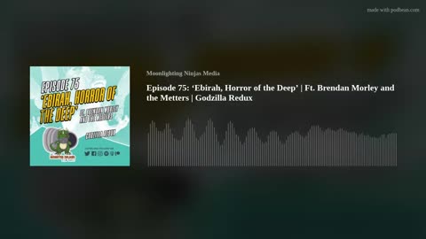 Episode 75: ‘Ebirah, Horror of the Deep’ | Ft. Brendan Morley and the Metters | Godzilla Redux