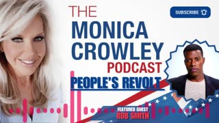 The Monica Crowley Podcast: People’s Revolt