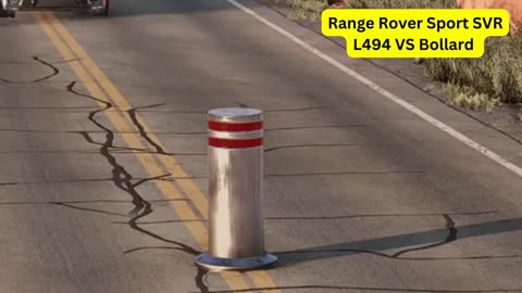 Range Rover Sport SVR L494 vs Bollard - BeamNG.Drive #Range_Rover_Crash