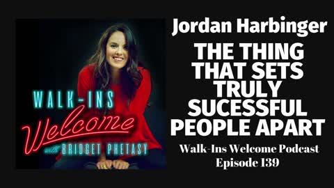 Walk-Ins Welcome Podcast 139 - Jordan Harbinger