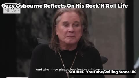 Ozzy Osbourne Reflects On His Rock'N'Roll Life