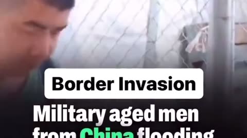 Border Invasion by Military Aged men from China.