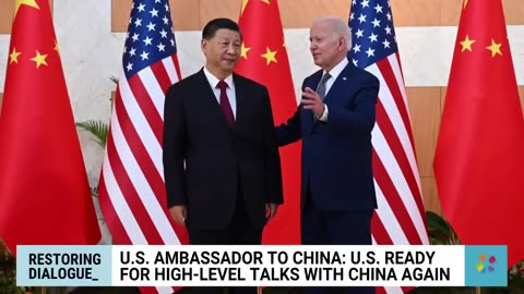 U.S. is ready for high-level talks with China, American ambassador says | #TrendingNews #Viral