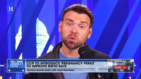 Jack Posobiec: CCP to introduce "pregnancy perks" to help improve birth rate