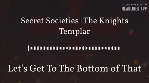 Secret Societies | The Knights Templar